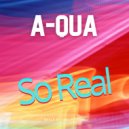 A-QUA - So Real (Radio edit)